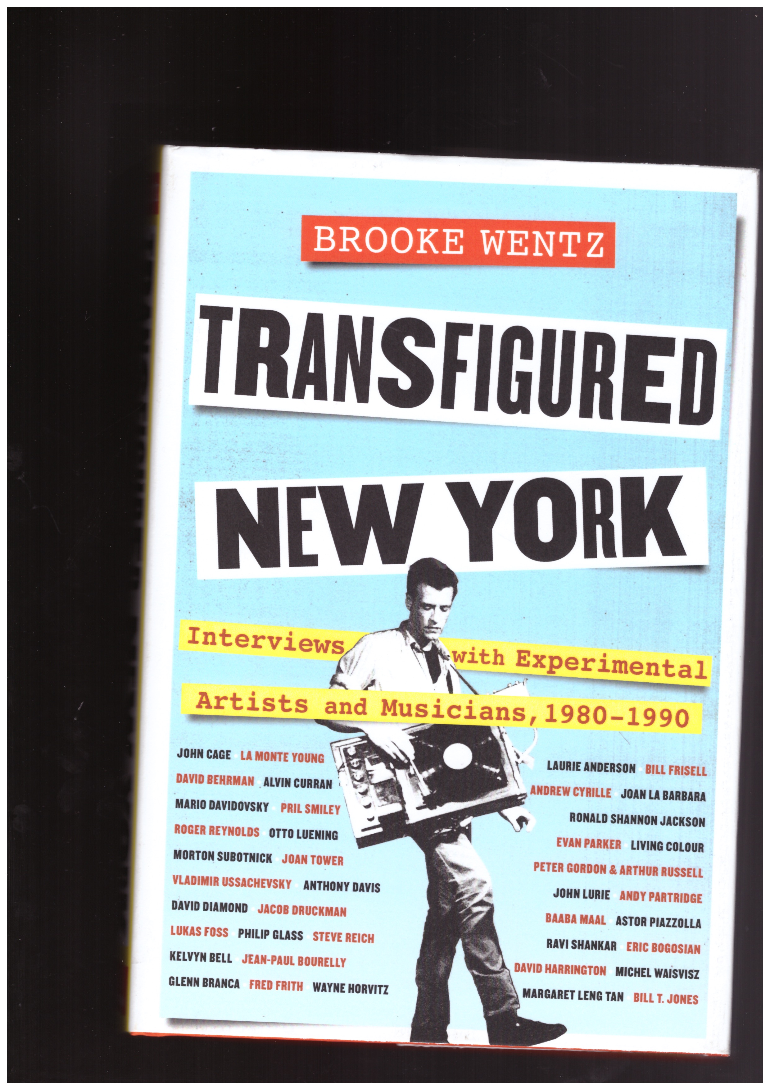 WENTZ, Brooke - Transfigured New York